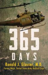 365 Days (Three) by Ronald J. Glasser Paperback Book