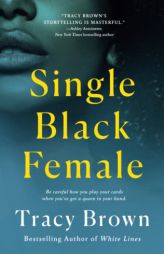 Single Black Female by Tracy Brown Paperback Book