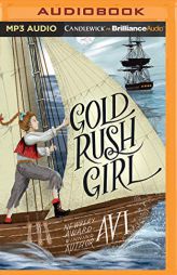 Gold Rush Girl by Avi Paperback Book