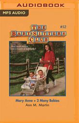 Mary Anne + 2 Many Babies (The Baby-Sitters Club) by Ann M. Martin Paperback Book
