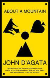 About a Mountain by John D'Agata Paperback Book