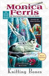 Knitting Bones by Monica Ferris Paperback Book