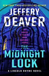 The Midnight Lock (Lincoln Rhyme Novel) by Jeffery Deaver Paperback Book
