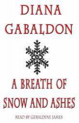 A Breath of Snow and Ashes (Outlander) by Diana Gabaldon Paperback Book