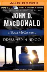 Dress Her in Indigo (Travis McGee Mysteries) by John D. MacDonald Paperback Book