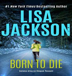 Born to Die (Selena Alvarez/Regan Pescoli) by Lisa Jackson Paperback Book