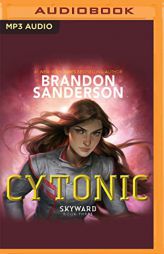 Cytonic (Skyward, 3) by Brandon Sanderson Paperback Book