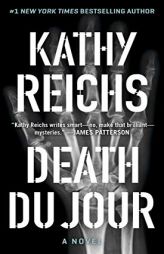 Death Du Jour by Kathy Reichs Paperback Book