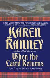 When the Laird Returns: Book Two of The Highland Lords by Karen Ranney Paperback Book
