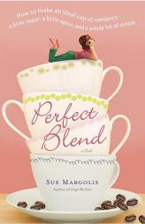 Perfect Blend by Sue Margolis Paperback Book