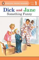 Something Funny (Read With Dick and Jane 2) by Grosset & Dunlap Paperback Book