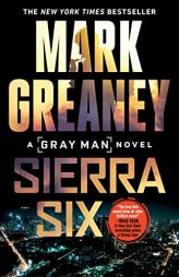 Sierra Six (Gray Man) by Mark Greaney Paperback Book
