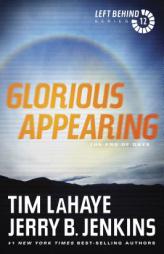Glorious Appearing: The End of Days (Left Behind) by Tim LaHaye Paperback Book