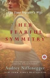 Her Fearful Symmetry by Audrey Niffenegger Paperback Book