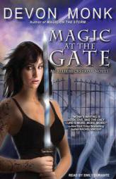 Magic at the Gate (Allie Beckstrom) by Devon Monk Paperback Book