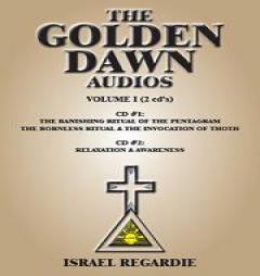 The Golden Dawn Audio CDs: Volume 1 by Israel Regardie Paperback Book
