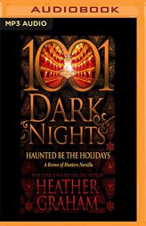 Haunted Be the Holidays: A Krewe of Hunters Novella by Heather Graham Paperback Book