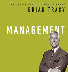 Management: The Brian Tracy Success Library (The Brian Tracy Success Library) by Brian Tracy Paperback Book