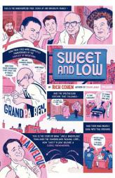 Sweet and Low: A Family Story by Rich Cohen Paperback Book
