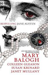 Bespelling Jane Austen: Almost Persuaded\Northanger Castle\Blood and Prejudice\Little to Hex Her by Mary Balogh Paperback Book
