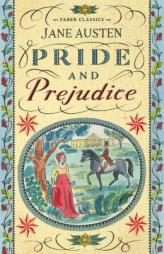 Pride and Prejudice (Faber Children's Classics) by Jane Austen Paperback Book