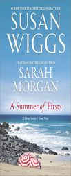 A Summer of Firsts: Just BreatheFirst Time in Forever by Susan Wiggs Paperback Book