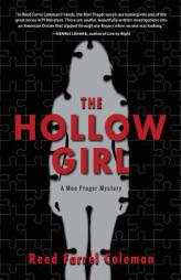 The Hollow Girl (A Moe Prager Mystery) by Reed Farrel Coleman Paperback Book
