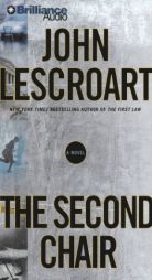 The Second Chair (Dismas Hardy) by John Lescroart Paperback Book