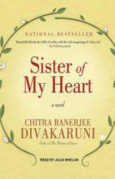 Sister of My Heart by Chitra Banerjee Divakaruni Paperback Book