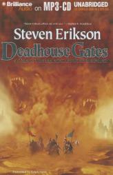 Deadhouse Gates (Malazan Book of the Fallen Series) by Steven Erikson Paperback Book