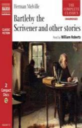 Bartleby The Scrivener and Other Stories: The Lightning-Rod Man, The Bell-Tower by Herman Melville Paperback Book