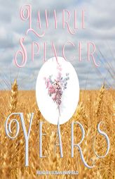 Years by Lavyrle Spencer Paperback Book