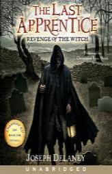 Last Apprentice: Revenge of the Witch (Last Apprentice) by Joseph Delaney Paperback Book