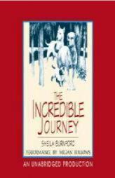 The Incredible Journey by Sheila Burnford Paperback Book