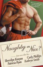Naughty or Nice? by Patricia Ryan Paperback Book