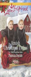 Amish Christmas Twins by Patricia Davids Paperback Book