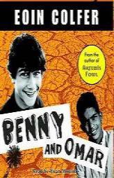 Benny And Omar by Eoin Colfer Paperback Book