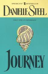 Journey by Danielle Steel Paperback Book