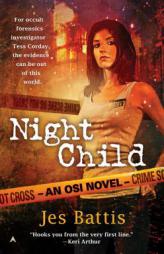 Night Child by Jes Battis Paperback Book