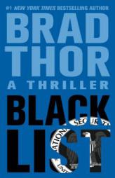 Black List: A Thriller by Brad Thor Paperback Book