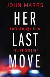 Her Last Move by John Marrs Paperback Book