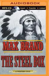 The Steel Box by Max Brand Paperback Book