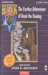 The Further Adventures of Hank the Cowdog (Hank the Cowdog, Vol2) by John R. Erickson Paperback Book