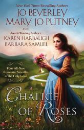Chalice of Roses by Jo Beverley Paperback Book