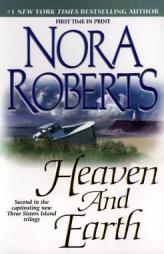 Heaven and Earth (Three Sisters Island Trilogy #2) by Nora Roberts Paperback Book