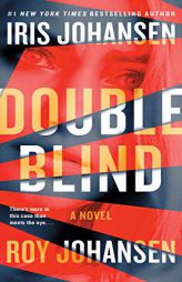 Double Blind: A Novel (Kendra Michaels) by Iris Johansen Paperback Book