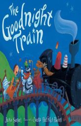 The Goodnight Train by June Sobel Paperback Book
