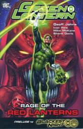 Green Lantern: Rage of the Red Lanterns by Geoff Johns Paperback Book