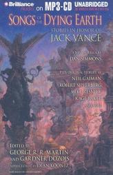 Songs of the Dying Earth: Stories in Honor of Jack Vance by George R. R. Martin Paperback Book
