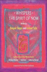 Whispers--The Spirit of Now: Affirmational Soundtracks for Positive Learning by Eckhart Tolle Paperback Book